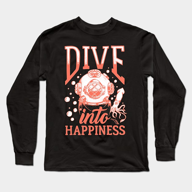 Dive Into Happiness Long Sleeve T-Shirt by saigon199x